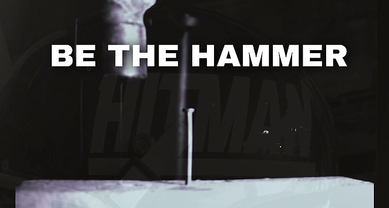 Be The Hammer Final